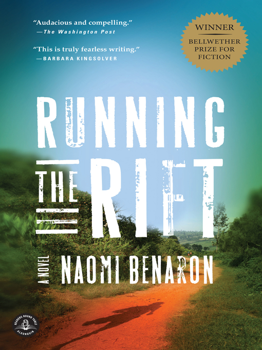 Title details for Running the Rift by Naomi Benaron - Available